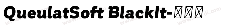 QueulatSoft BlackIt字体转换